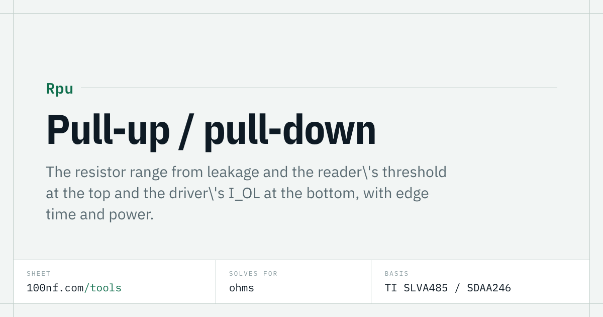 Pull-up and pull-down resistor calculator — 100nF